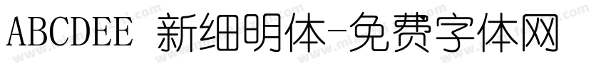 ABCDEE 新细明体字体转换